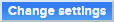 Change Settings