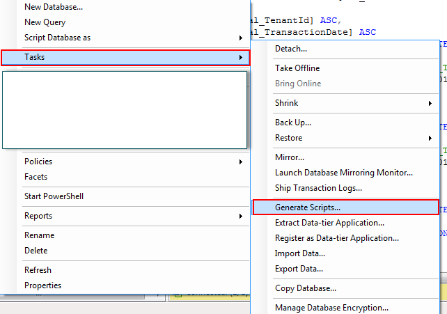 Right click on your DB select Generate Scripts