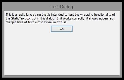 StaticText Wrapping Dialog